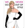 Owl & Goose Gifts Taylor We Never Go Out of Style Vinyl Sticker by The Found -| Stickers & Stationary